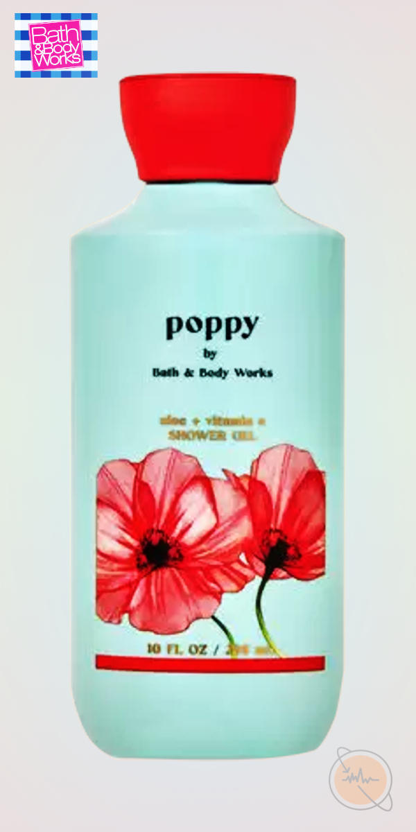 POPPY Shower Gel  by Bath and Body Works - 10 Fl.Oz (295ml)