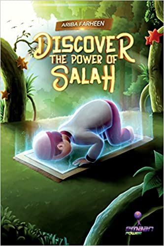 Discover The Power of Salah Paperback – December 28, 2018