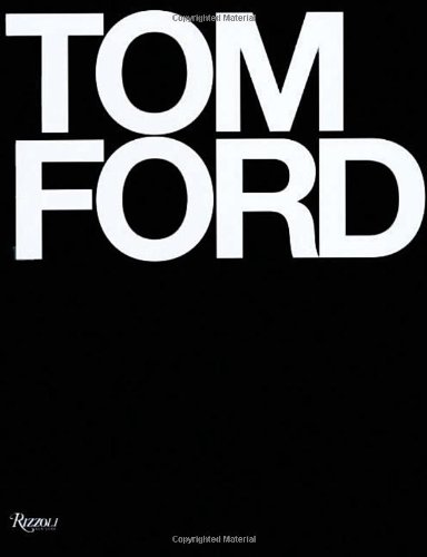 Tom Ford Hardcover – November 4, 2008