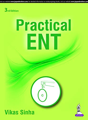 Practical ENT Paperback by Vikas Sinha – October 1, 2017