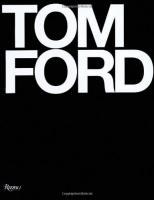 Tom Ford Hardcover – November 4, 2008