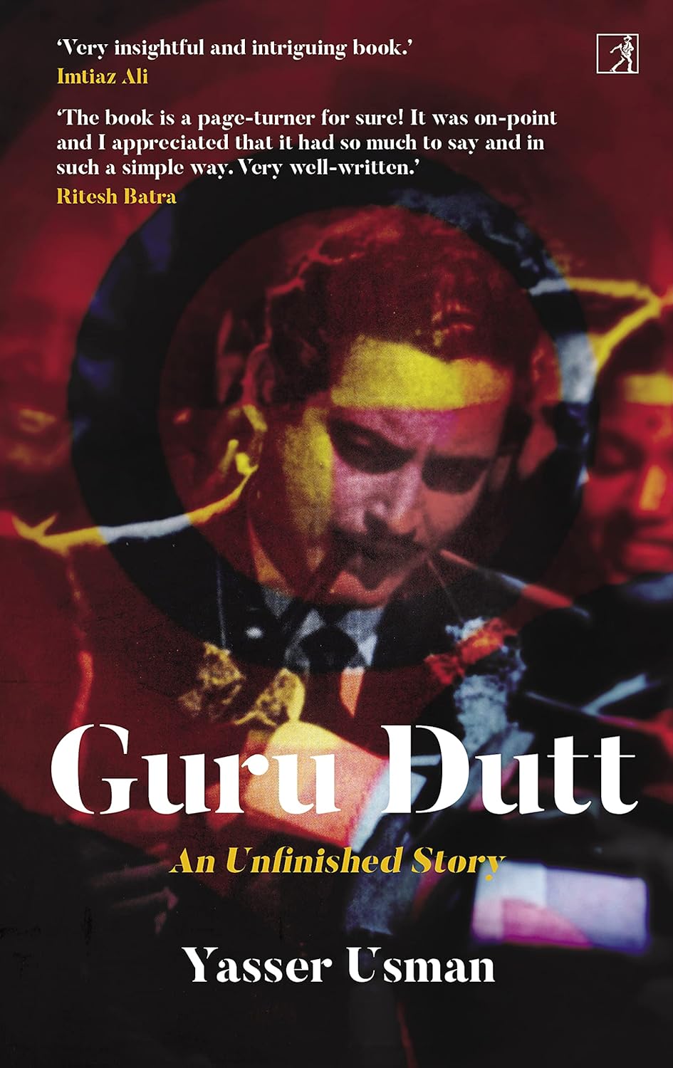 Guru Dutt: An Unfinished Story Hardcover