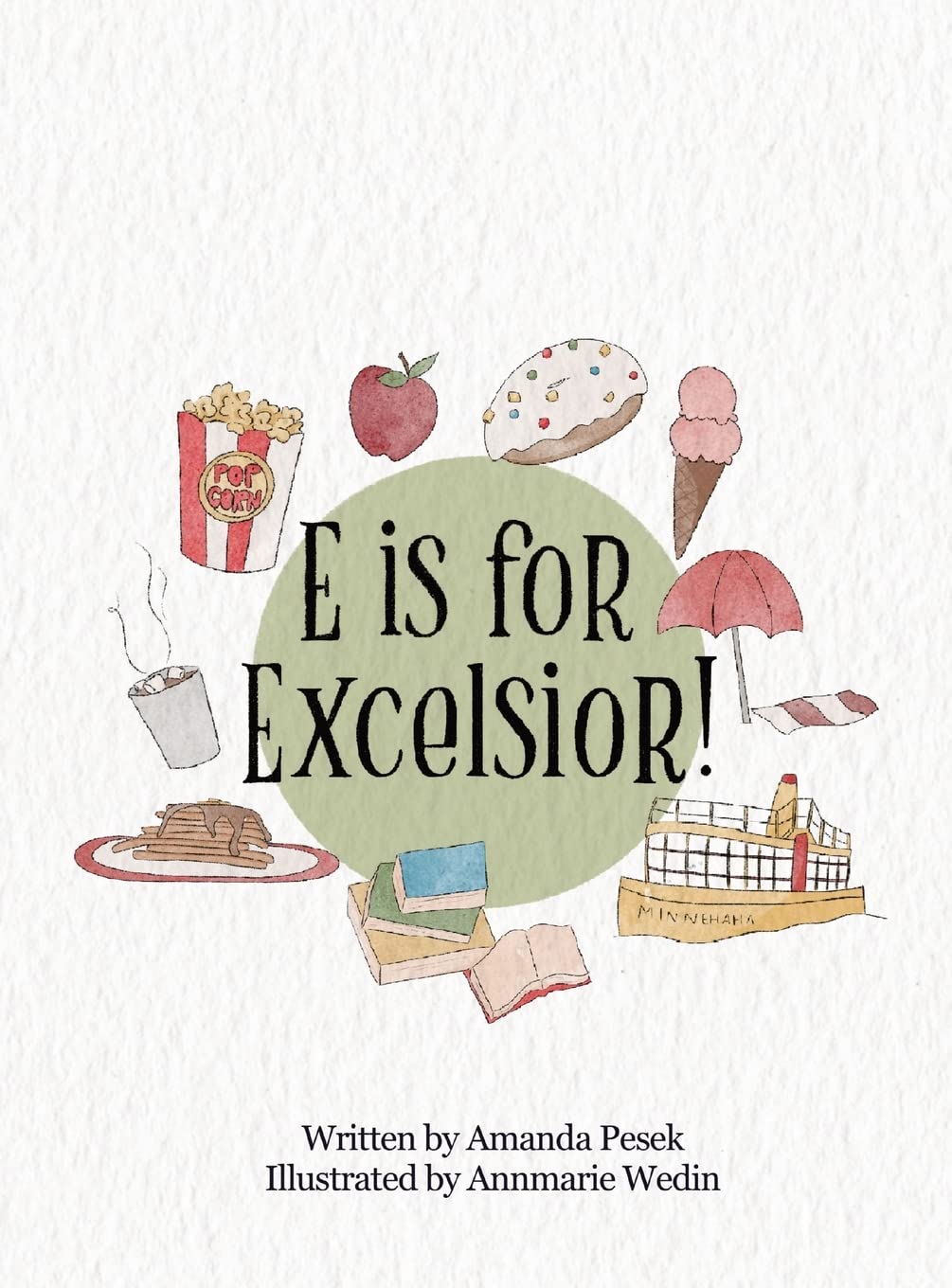 E is for Excelsior! Hardcover – March 1, 2023 Ge